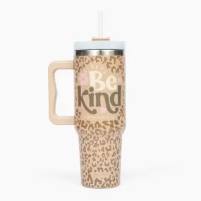 Be Kind Leopard 40oz Tumbler w/ Handle